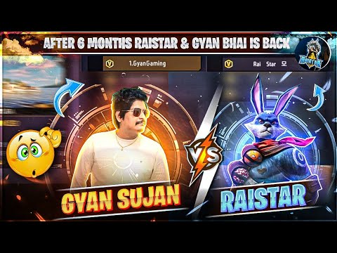 RAISTAR VS GYANGAMING 1 VS 1 CHALLENGE AFTER 6 MONTHS RAISTAR AND GYANSUJAN IS BACK Garena Free Fire