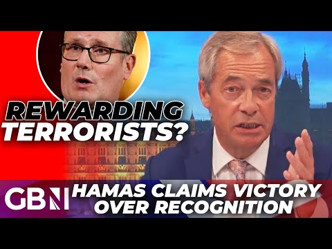 Nigel Farage Accuses Starmer of Rewarding Terrorists as Hamas Celebrates Palestine Recognition Plan