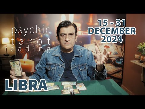 Libra | 15 - 31 December 2024 | What Will Happen | Tarot Card Reading | Psychic Love Tarot