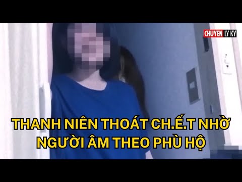 Thanh niên thoát ch.ế.t nhờ người âm theo phù hộ | #ghost #tamlinh #tintuc #tinnong #tintuc24h