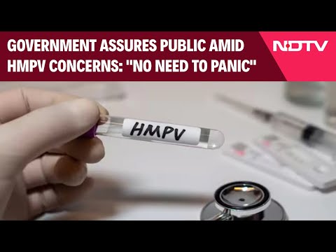 HMPV Virus | Government Assures Public Amid HMPV Concerns: "No Need to Panic"