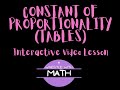 Exploring the Constant of Proportionality in Tables