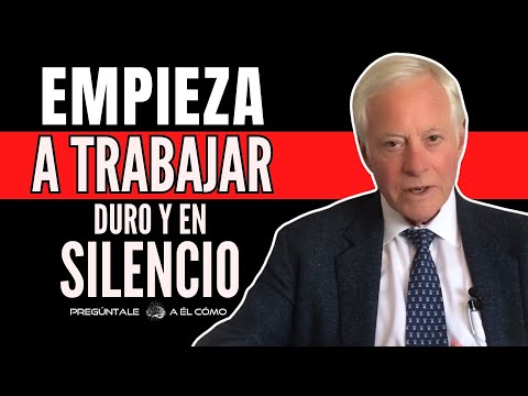 🧠 Motivación Para Seguir Trabajando - Brian Tracy en español | Pregúntale a él Cómo