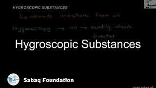 Hygroscopic Substances