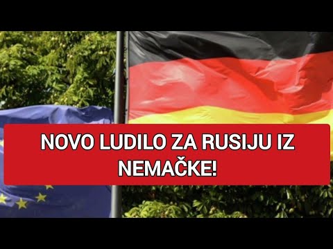 NOVO LUDILO ZA RUSIJU IZ NEMAČKE!