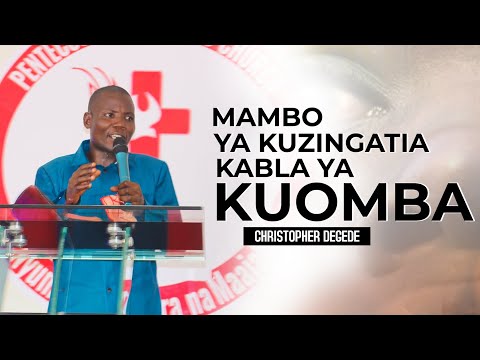 MAMBO YAKUZINGATIA KABLA YAKUOMBA