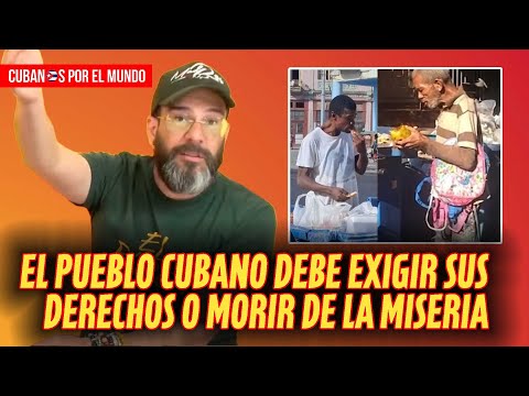 ¿Qué es más peligroso para los cubanos? Exigir sus derechos o vivir indignamente como animales