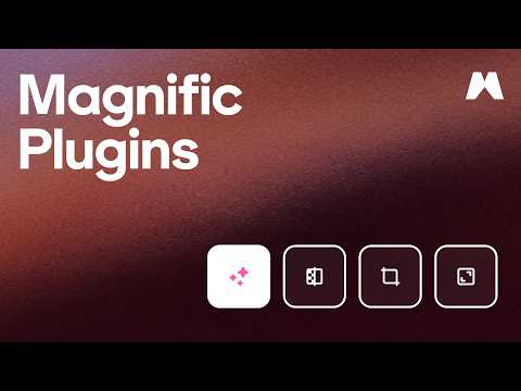 Magnific Plugins for Video Editors
