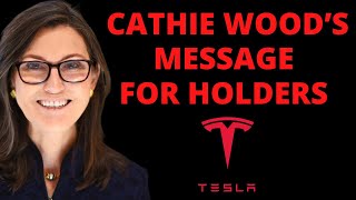 5 MINUTES AGO: Cathie Wood Sends The Most Important Message For Tesla Holders!