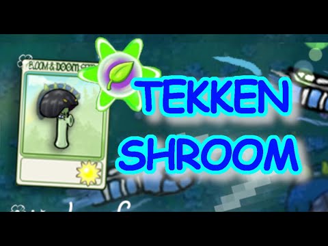 Tekken-shroom!!! From hyper dimension! A very nice plant! A new plant! Plants vs Zombies. PVZ plus.