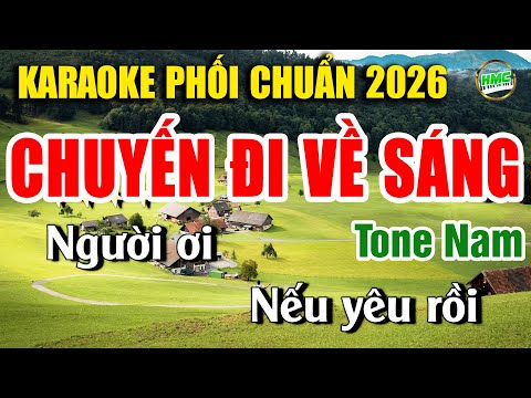 Chuyến Đi Về Sáng Karaoke Nhạc Sống Tone Nam – Nhạc Sống Minh Công