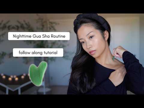 Nighttime Gua Sha Routine Follow Along Tutorial