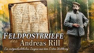 Die Feldpostbriefe des Andreas Rill - Prophezeiung für den 3. Weltkrieg?