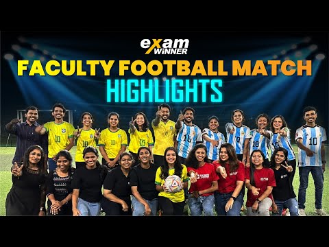 💥 Exam Winner Faculty Football Match Highlights 💥 | Exam Winner
