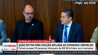 Operação em MG mira em facção aliada ao Comando Vermelho