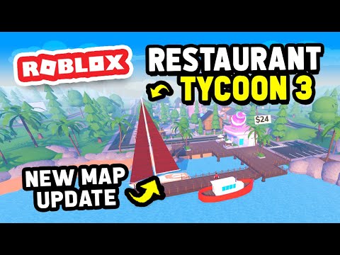 NEW MAP UPDATE in Restaurant Tycoon 3