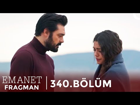 Emanet 340. Bölüm Fragman | Gerçekten Sevmişim Seni @Emanet Dizisi