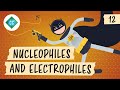 Nucleophiles and Their Reactions