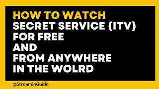 How to watch Secret Service for free