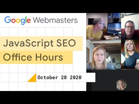 JavaScript SEO office hours October 28th, 2020