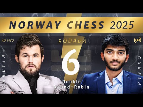 O CAMPEÃO DO MUNDO AO VIVO - MAGNUS VS GUKESH - NORWAY CHESS - RODADA6