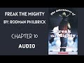 Exploring Chapter 10 of Freak the Mighty