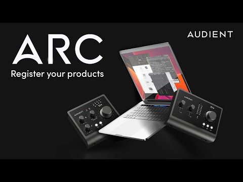 Registering your Audient products for ARC - Free Audio Software and Creative Tools