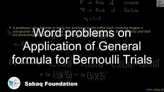 Word problems on Application of General formula for Bernoulli Trials