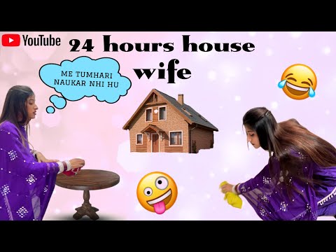 24 HOURS HOUSE WIFE CHALLENGE😂😅