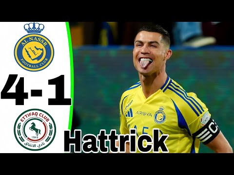 Cristiano Ronaldo HATTRICK 🔥 Al Nassr vs Al Ettifaq 4-1 Highlights All Goals 2025