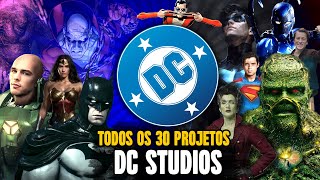 MAIS DE 30 PROJETOS! DC STUDIOS - TODOS OS PROJETOS ANUNCIADOS e RUMORES