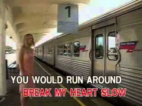 BABY DONT YOU BREK MY HEART SLOW by Vonda Shepard