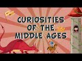 Life and Learning in the Middle Ages