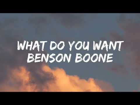 Benson Boone - What do you want [Lyrics]
