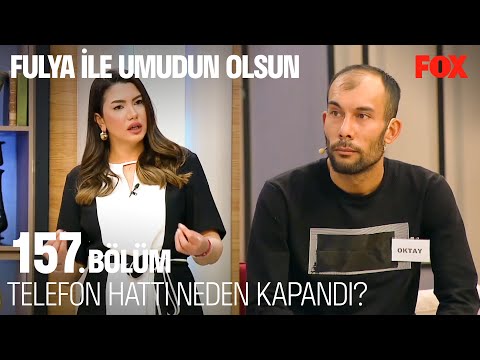 Olay Günü Oktay'ın Tülay'a Attığı Mesajlar - Fulya İle Umudun Olsun 157. Bölüm