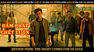 Thằng Nhóc KHU Ổ CHUỘT Khổ Luyện TUYỆT KỸ VÕ CÔNG Xóa Sổ Cả Băng Đảng Mafia Để BÁO THÙ Cho Anh Em