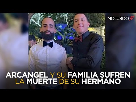 Arcangel envía conmovedor mensaje tras la muerte de su hermano ???