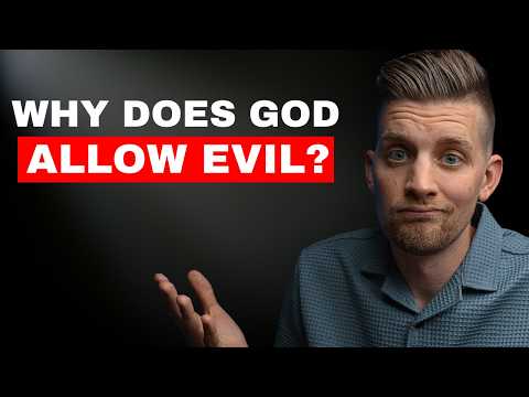 TOUGH QUESTIONS FOR GOD: Why does God REALLY allow evil?