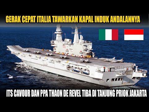 Promo Cepat Fincantieri, Italia Kirim Kapal Induk Ke Jakarta - ITS Cavour Tiba Di Priok