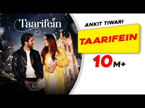 Taarifein | Ankit Tiwari | Sanjeev-Ajay | Latest Hindi Songs 2020 | New Romantic Song
