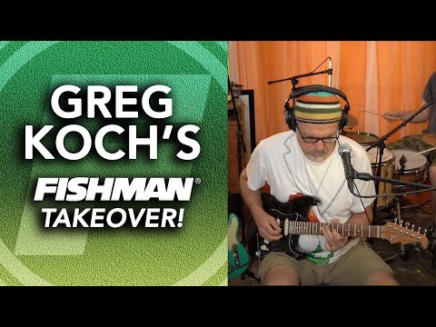 Greg Koch's Fishman Takeover! 6-14-2021 Live Music