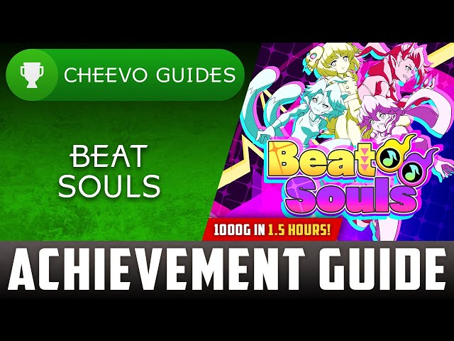 Beat Souls - Achievement / Trophy Guide (Xbox/PS4) **1000G IN 1.5 HOURS**