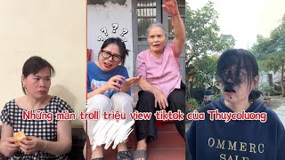 Thuycoluong | Cho bà ăn thử kẹo thôi và cái kết ngỡ ngàng | Tổng hợp clip tiktok triệu view siêu hài
