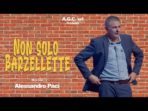 Non solo barzellette - Spettacolo integrale - Paci