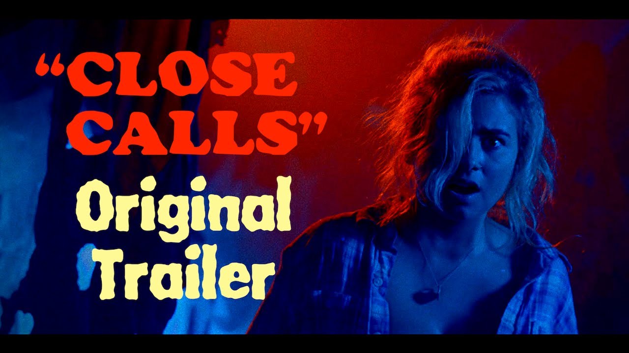 Close Calls Trailer thumbnail
