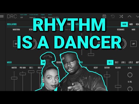 How to make the sounds from SNAP! 'Rhythm Is a Dancer' with DRC