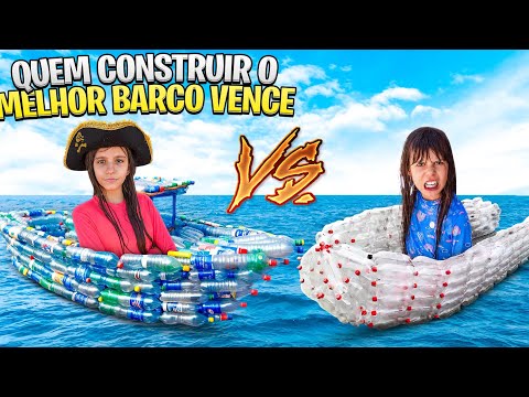 Quem fizer o melhor barco, VENCE!