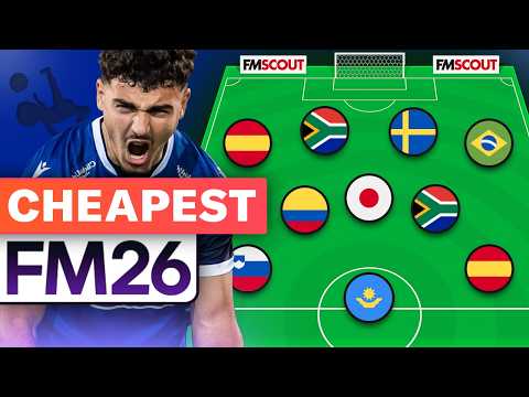 The CHEAPEST Team Of Top-Tier Wonderkids In FM26