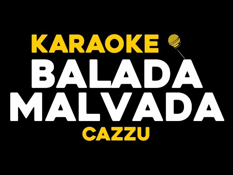 Cazzu – Balada Malvada (KARAOKE)