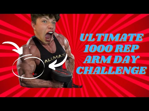 ULTIMATE 1000 REP ARM DAY CHALLENGE!!!!